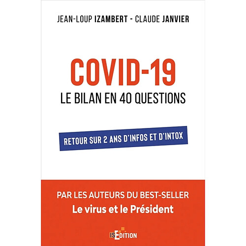 Covid-19 : Le bilan en 40 questions · Occasion