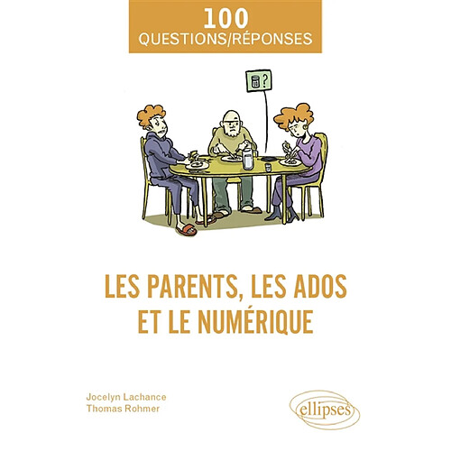 Les parents, les ados et le numérique