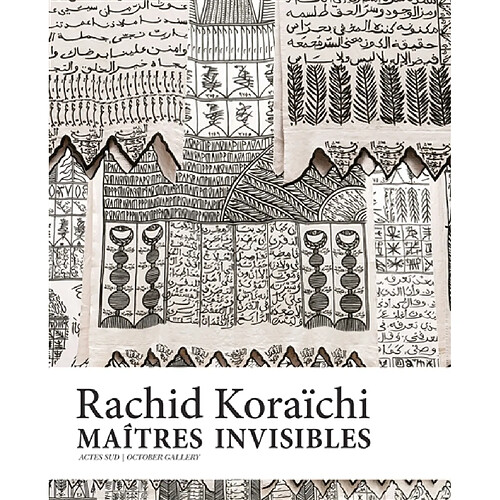 Maîtres invisibles, Rachid Koraïchi · Occasion