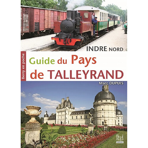 Guide du pays de Talleyrand : Indre Nord · Occasion