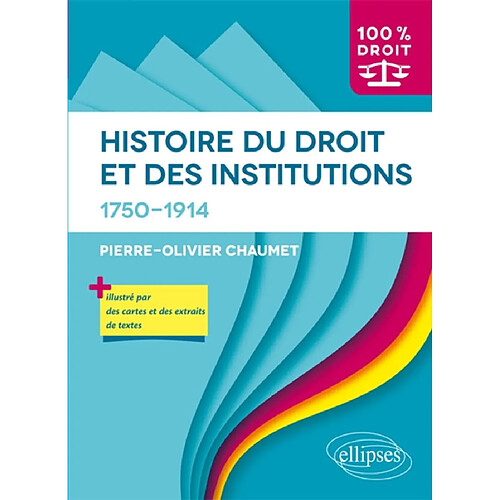 Histoire du droit et des institutions : 1750-1914 · Occasion