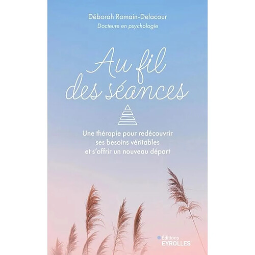 Au fil des séances : une thérapie pour redécouvrir ses besoins véritables et s'offrir un nouveau départ