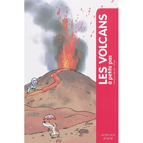 Les volcans à petits pas · Occasion