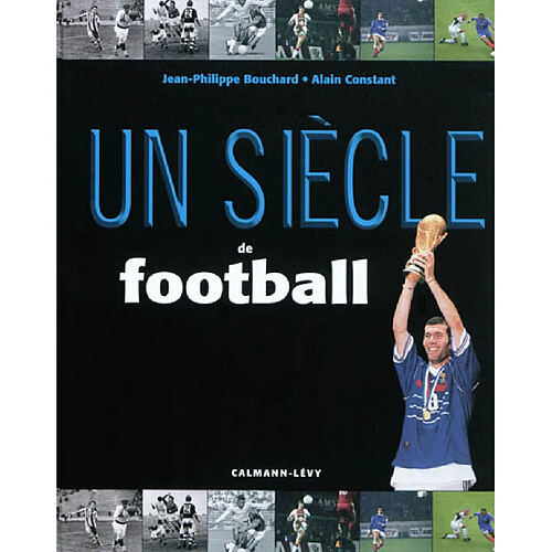 Un siècle de football · Occasion