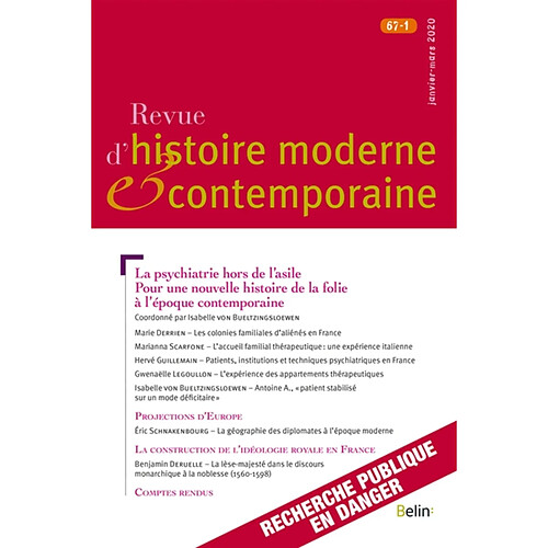 Revue d'histoire moderne et contemporaine, n° 67-1. La psychiatrie hors de l'asile : pour une nouvelle histoire de la folie à l'époque contemporaine · Occasion