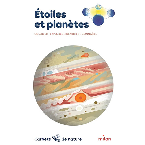 Etoiles et planètes : observer, explorer, identifier, connaître · Occasion