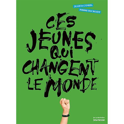 Ces jeunes qui changent le monde · Occasion