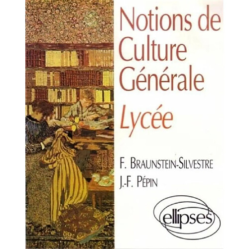 Notions de culture générale pour lycée · Occasion