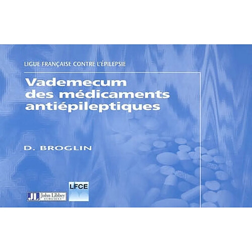 Vademecum des médicaments antiépileptiques · Occasion