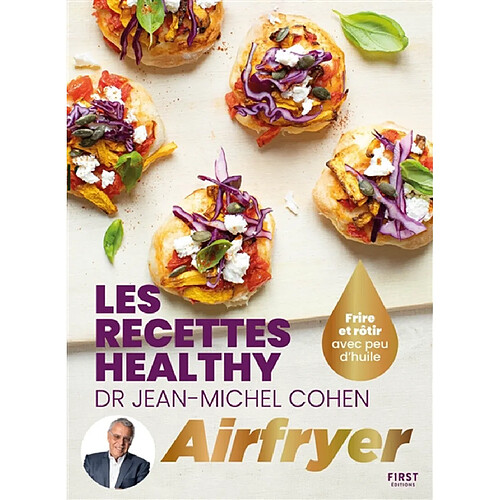 Les recettes healthy airfryer : frire et rôtir avec peu d'huile