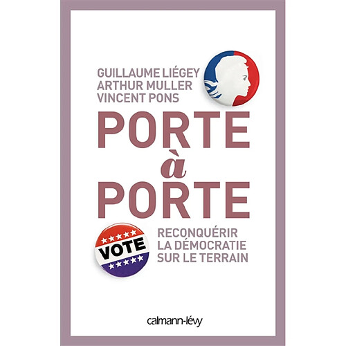 Porte à porte : reconquérir la démocratie sur le terrain · Occasion