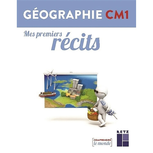 Géographie CM1 : mes premiers récits · Occasion