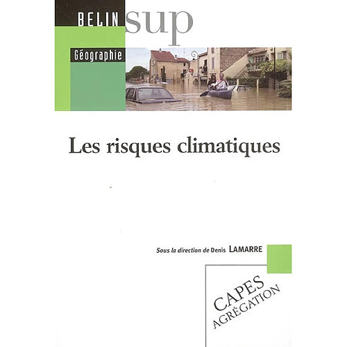 Les risques climatiques : Capes, agrégation · Occasion