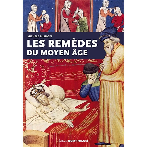 Les remèdes du Moyen Age