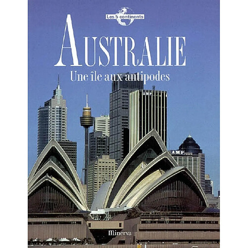 Australie : une île aux antipodes · Occasion