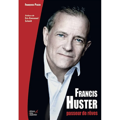 Francis Huster, passeur de rêves · Occasion