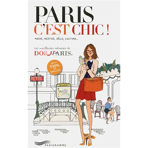 Paris c'est chic ! : les meilleures adresses de Do it in Paris · Occasion