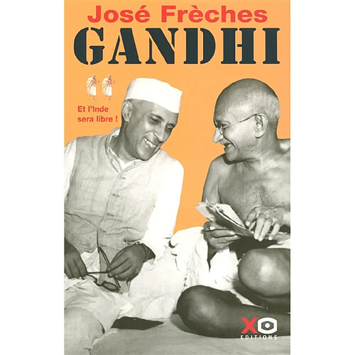 Gandhi. Vol. 2. Et l'Inde sera libre ! : biographie · Occasion