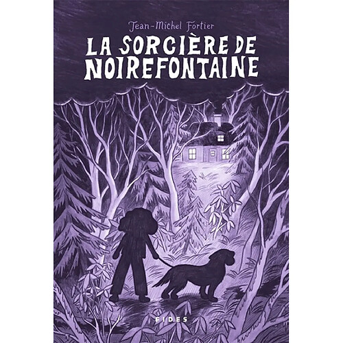La sorcière de Noirefontaine