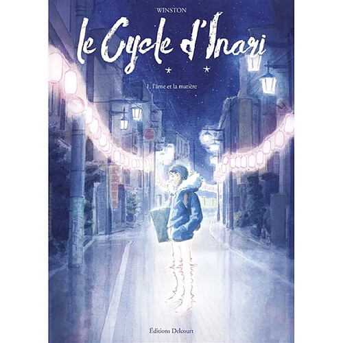 Le cycle d'Inari. Vol. 1. L'âme et la matière · Occasion