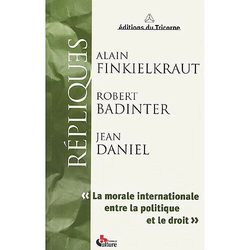 La morale internationale entre la politique et le droit · Occasion