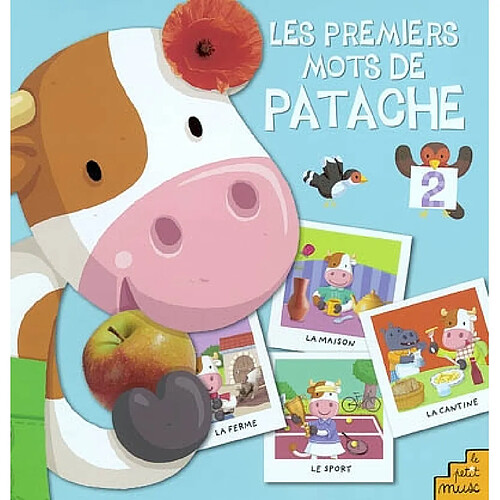 Les premiers mots de Patache. Vol. 2 · Occasion