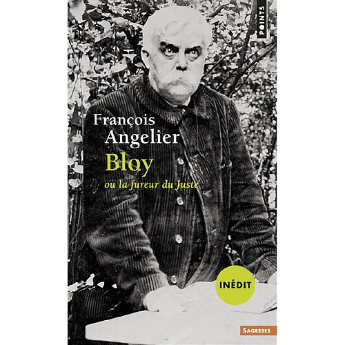 Bloy ou La fureur du juste · Occasion