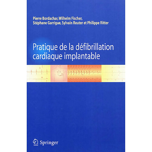 Pratique de la défibrillation cardiaque implantable · Occasion