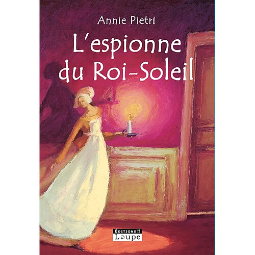 L'espionne du Roi-Soleil · Occasion