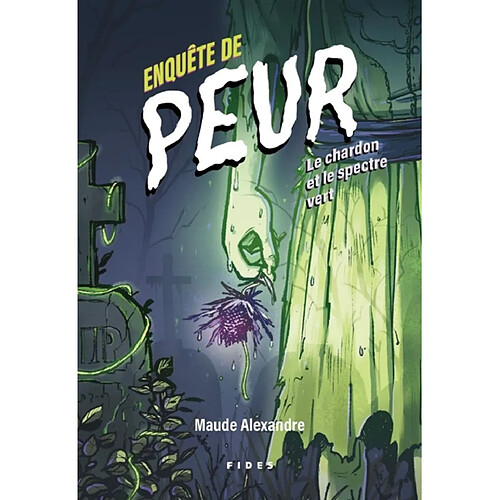 Le chardon et le spectre vert 4