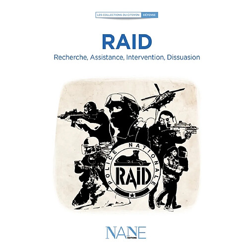 RAID : recherche, assistance, intervention, dissuasion · Occasion