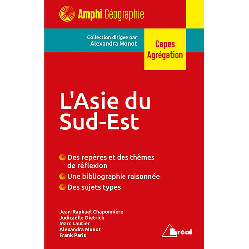 L'Asie du Sud-Est : Capes, agrégation · Occasion