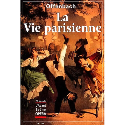 Avant-scène opéra (L'), n° 206. La vie parisienne · Occasion