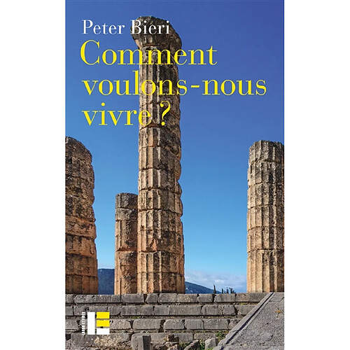 Comment voulons-nous vivre ? · Occasion