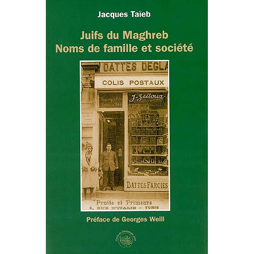Juifs du Maghreb : noms de famille et société · Occasion