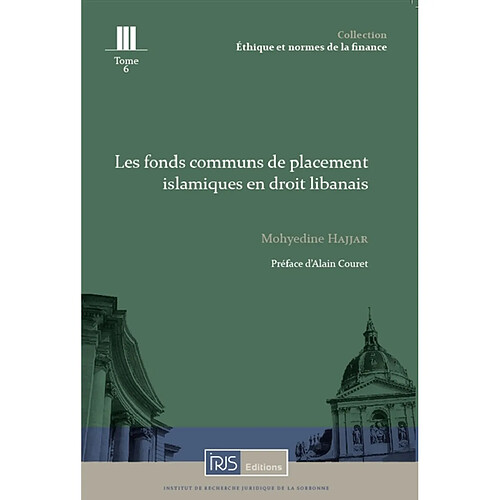 Les fonds communs de placement islamiques en droit libanais · Occasion