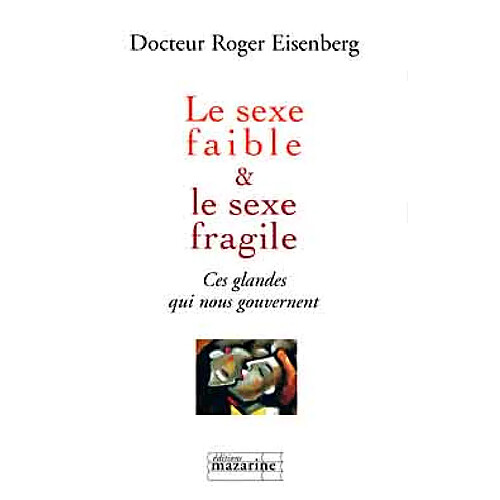 Sexe faible et sexe fragile · Occasion