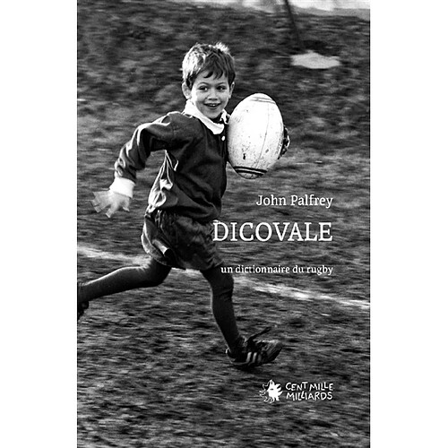 Dicovale : Un dictionnaire du rugby · Occasion