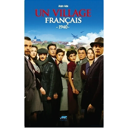 Un village français. 1940 · Occasion