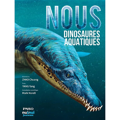 Nous, dinosaures aquatiques · Occasion
