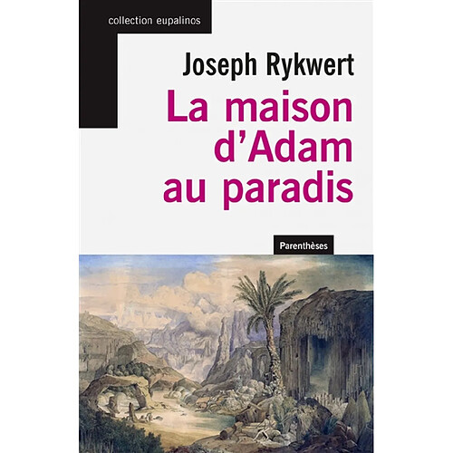 La maison d'Adam au paradis · Occasion