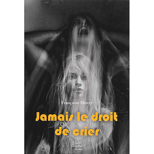 Jamais le droit de crier · Occasion