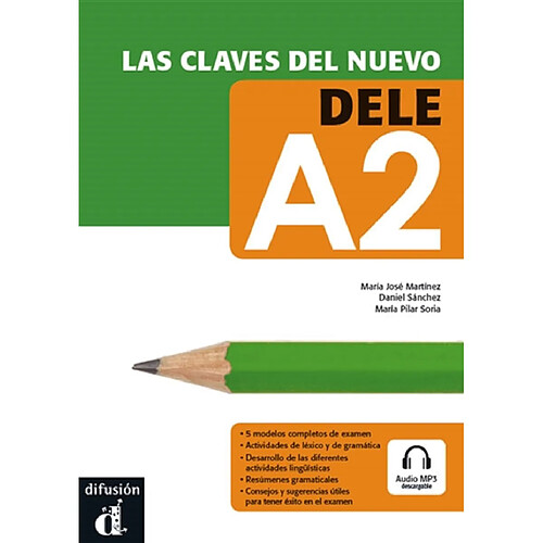 Las claves del nuevo DELE A2 : niveau A2 du CECRL · Occasion