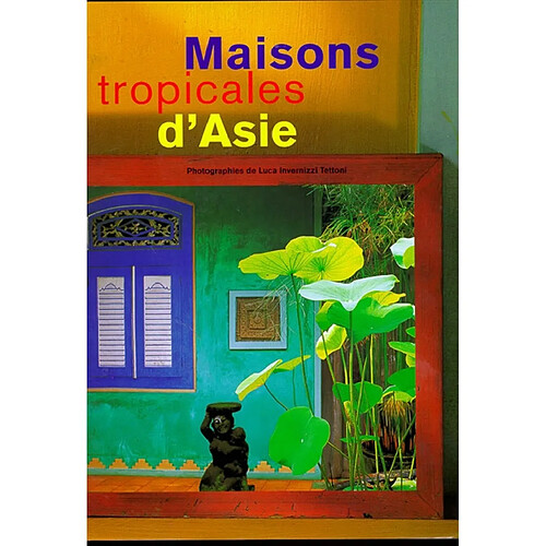 Maisons tropicales d'Asie · Occasion