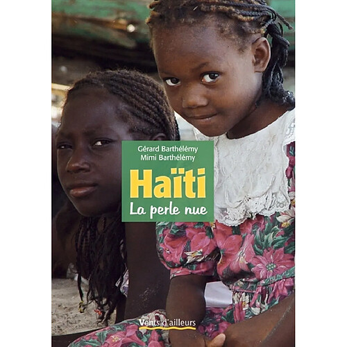 Haïti, la perle nue · Occasion