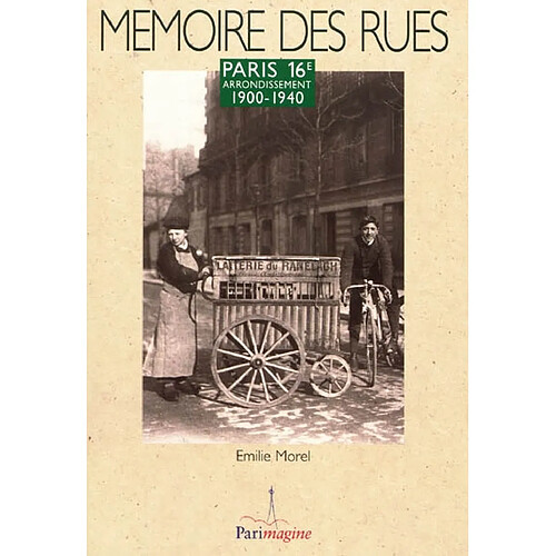 Paris 16e arrondissement : 1900-1940 · Occasion
