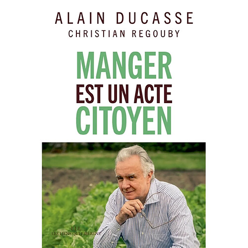 Manger est un acte citoyen · Occasion