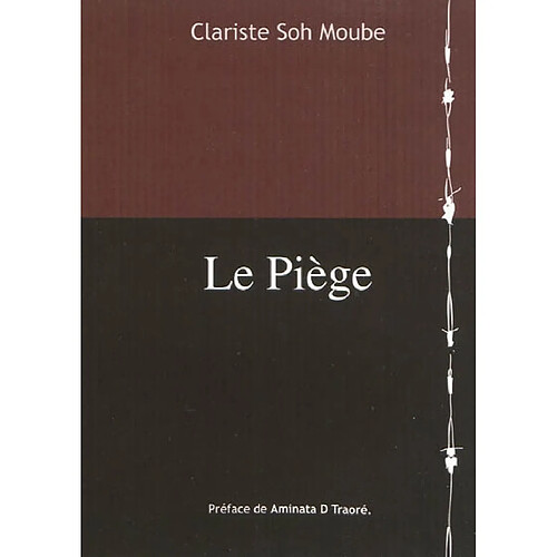Le piège : une de ceux-là...! · Occasion