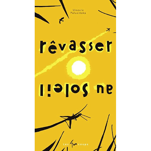 Rêvasser au soleil · Occasion