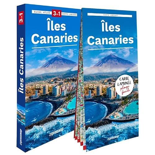 Iles Canaries : 3 en 1 : guide, atlas, carte laminée